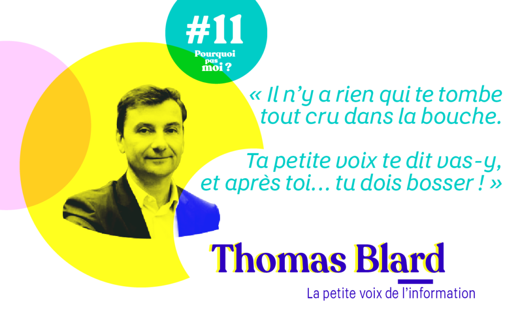 Thomas Blard Pourquoi pas moi podcast