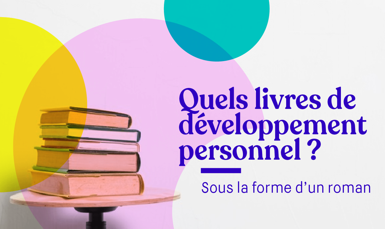 quels livres développement personnel roman