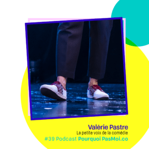 Valérie Pastre podcast objet