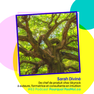 Sarah Diviné podcast