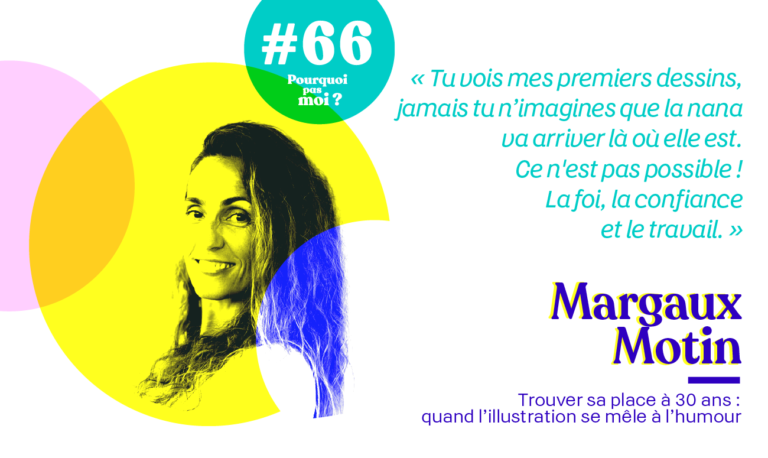Margaux Motin podcast