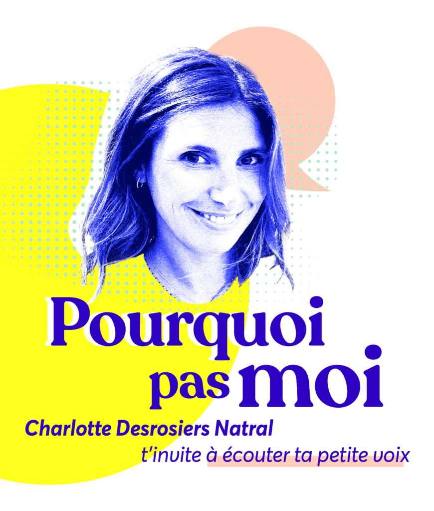 PODCAST pourquoi pas moi
